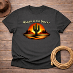 Raised by the Desert T-shirt