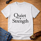 Quiet Strength T-shirt