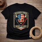 Raised Free Built to Last T-shirt