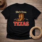 She's from Texas t-shirt