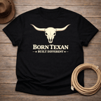 Born Texan Built Different T-shirt