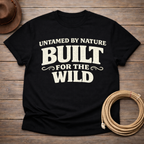 Untamed by Nature T-shirt
