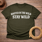 Rooted in the Wild Stay Wild T-shirt