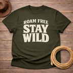 Roam Free Stay Wild t-shirt